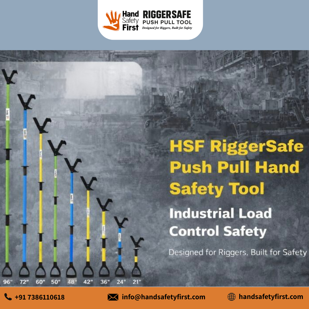 Push Shell Safety HSF RiggerSafe Push Pull Hand Safety Tool: Why the Right Length, Dista ...
